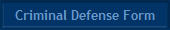 Criminal Defense Form